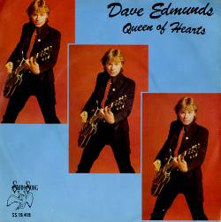 Dave Edmunds : Queen of Hearts